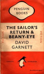 The Sailor's Return & Beany-Eye - David Garnett