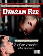 Uważam Rze nr. 24(71)/2012 - Rafał A. Ziemkiewicz, Waldemar Łysiak, Bronisław Wildstein, Piotr Zaremba, Michał Karnowski, Paweł Lisicki, Redakcja Rzeczpospolita