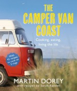 The Camper Van Coast - Martin Dorey, Sarah Randell