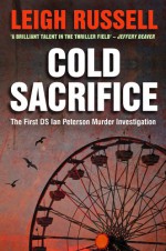 Cold Sacrifice - Leigh Russell