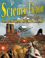 Science Fiction Trails 9: All Martian Spectacular - David B Riley, Laura Givens