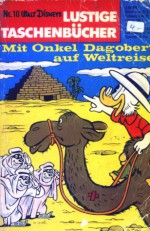 Mit Onkel Dagobert auf Weltreise - Walt Disney Company, Gudrun Penndorf