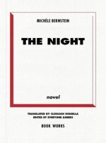 Two Volume Set: The Night & After the Night - Michèle Bernstein, Everyone Agrees, Nina Power, Clodagh Kinsella