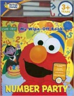 Sesame Street Number Party: My Wipe-Off Book [With Cleaning Cloth and Wipe-Off Markers] - Maggie Swanson, Rick Wetzel