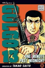 Golgo 13, Vol. 6: One Minute Past Midnight (Golgo 13) - Takao Saito