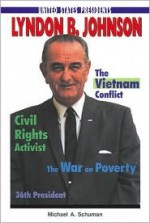 Lyndon B. Johnson - Michael A. Schuman