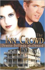 The Inn Crowd - Denise B McDonald