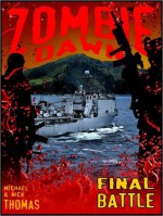 Final Battle (Zombie Dawn Stories) - Michael G. Thomas