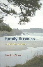 Family Business - Janet LaPierre