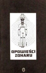 Opowieści Zoharu - Ireneusz Kania