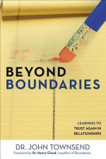 Beyond Boundaries: Learning to Trust Again in Relationships - John Townsend