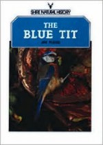 The Blue Tit - Jim Flegg