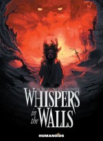 Whispers in the Walls - David Muñoz, Tirso, Javi Montes