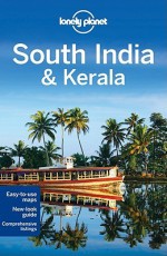 South India & Kerala - Lonely Planet, Sarina Singh