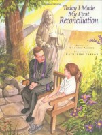 Today I Made My First Reconciliation - Dianne Ahern, Katherine Larson