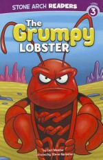 The Grumpy Lobster - Cari Meister, Steve Harpster