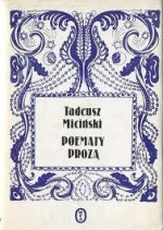 Poematy prozą - Tadeusz Miciński