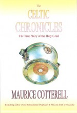 The Celtic Chronicles - Maurice Cotterell