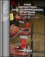 Fire Detection and Suppression Systems Self-study Guide - IFSTA