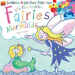 Fairies and Mermaids - Mark Bergin