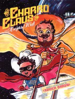 Charro Claus and the Tejas Kid - Xavier Garza