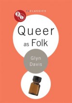 Queer as Folk (BFI TV Classics) - Glyn Davis