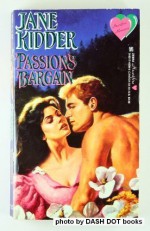 Passion's Bargain - Jane Kidder