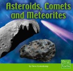 Asteroids, Comets, and Meteorites - Steve Kortenkamp