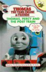 Thomas, Percy And The Post Train (Thomas The Tank Engine & Friends) - Britt Allcroft, David Mitton