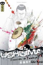 Ushijima, Tome 7 - Shôhei Manabe, Pascale Simon