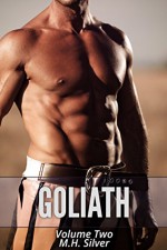 Goliath #2 (Gay Dystopian Erotic Romance) (The Goliath Series) - M.H. Silver