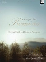 Standing on the Promises: Hymns of Faith and Songs of Assurance - Marilynn Ham