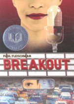 Breakout - Paul Fleischman