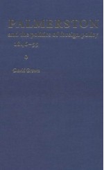 Palmerston and the Politics of Foreign Policy, 1846-1855 - David Brown