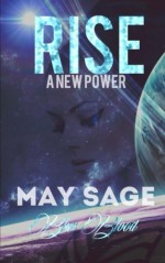 Rise: a new Power (Blue Blood) (Volume 1) - May Sage