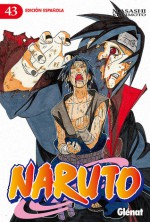 Naruto #43 - Masashi Kishimoto, Marta E. Gallego