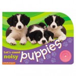 Lets Count Noisy Puppies (Noisy Books) - Christiane Gunzi