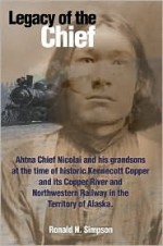 Legacy of the Chief - Ronald Simpson