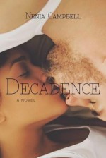 Decadence - Nenia Campbell