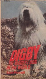 Digby: The Biggest Dog in the World - Alan Fennell