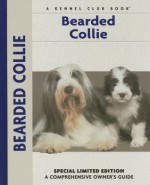 Bearded Collie (Comprehensive Owner's Guide) (Comprehensive Owner's Guide) - Bryony Harcourt-Brown, Isabelle Francais, Carol Ann Johnson