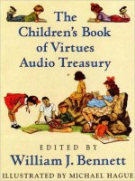 William J Bennett Children's Audio Treasury - Keith Bennett