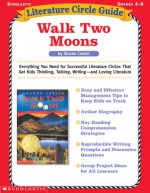 Walk Two Moons (Literature Circle Guides) - Kathleen Simpson