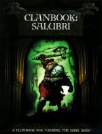 Clanbook: Salubri (Vampire, the Dark Ages) - Cynthia Summers, John Bolton