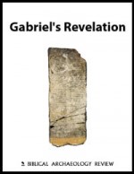 Gabriel's Revelation - Israel Knohl, Ada Yardeni