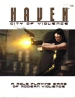 Haven: City of Violence RPG - Louis Porter Jr.