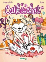 Cath & son chat T02 - Yrgane Ramon, Christophe Cazenove, Hervé Richez