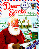 Dear Santa: A Christmas Countdown Fun Book [With Real Letters and Treats] - Carol Newsom