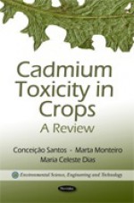 Cadmium Toxicity in Crops: A Review - Conceicao Santos, Marta Monteiro, Maria Celeste Dias