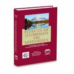 Effects of Hydrogen on Materials: Proceedings of the 2008 International Hydrogen Conference, September 7-10, 2008, Jackson Lake Lodge, Grand Teton National Park, Wyoming, USA - Brian Somerday, Russell Jones, Petros Sofronis